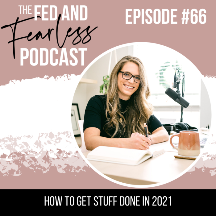 How To Get Stuff Done in 2021